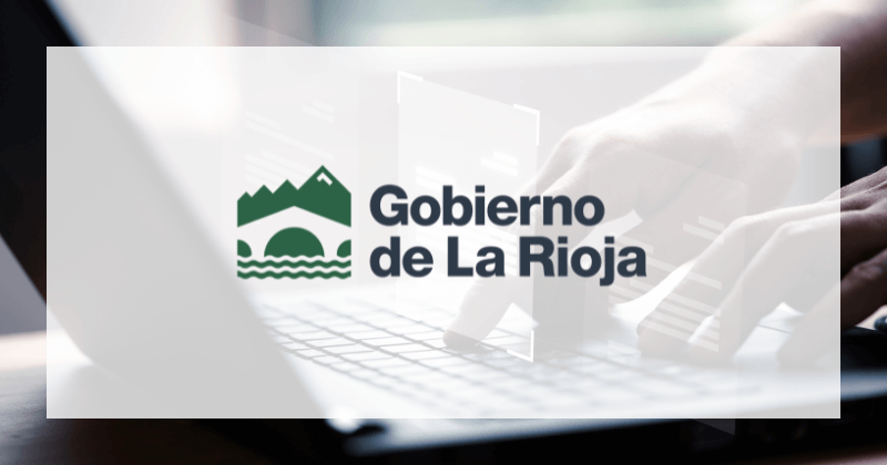 Caso de exito Gobierno de La Rioja