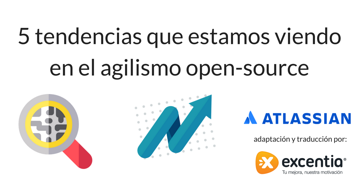 Cabecera Blog - 5 tendencias que estamos viendo en el agilismo open-source