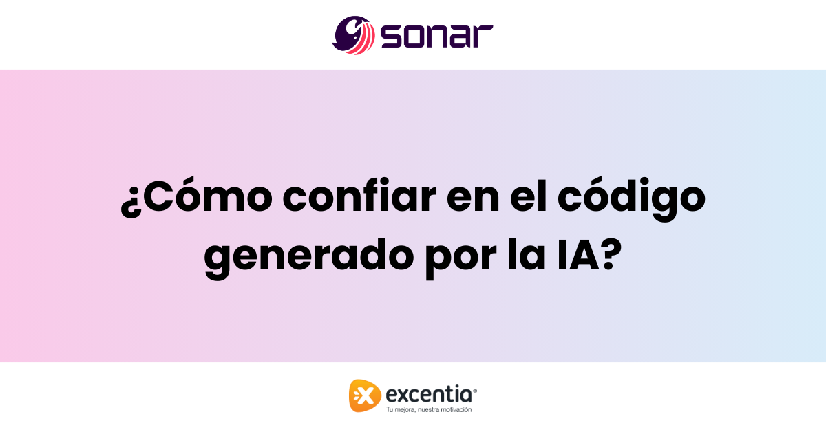 Confiar código generado por la IA Sonar