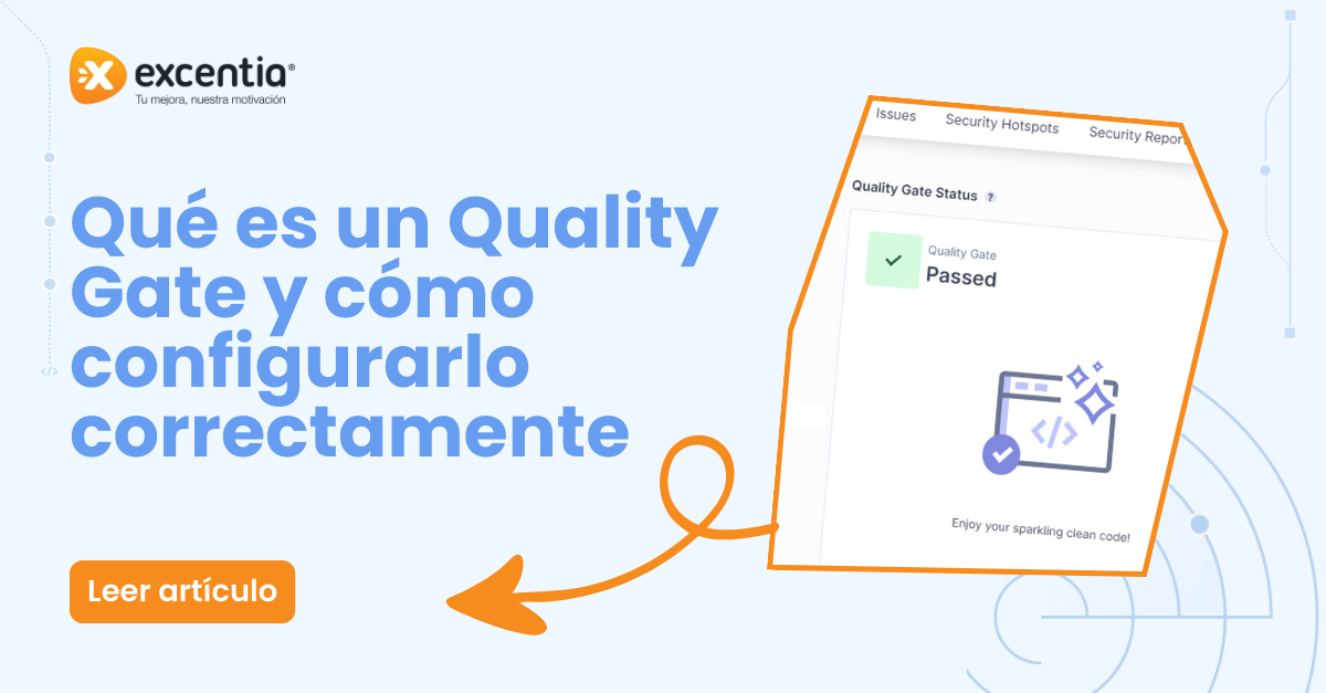Qué es un Quality Gate y cómo configurarlo correctamente