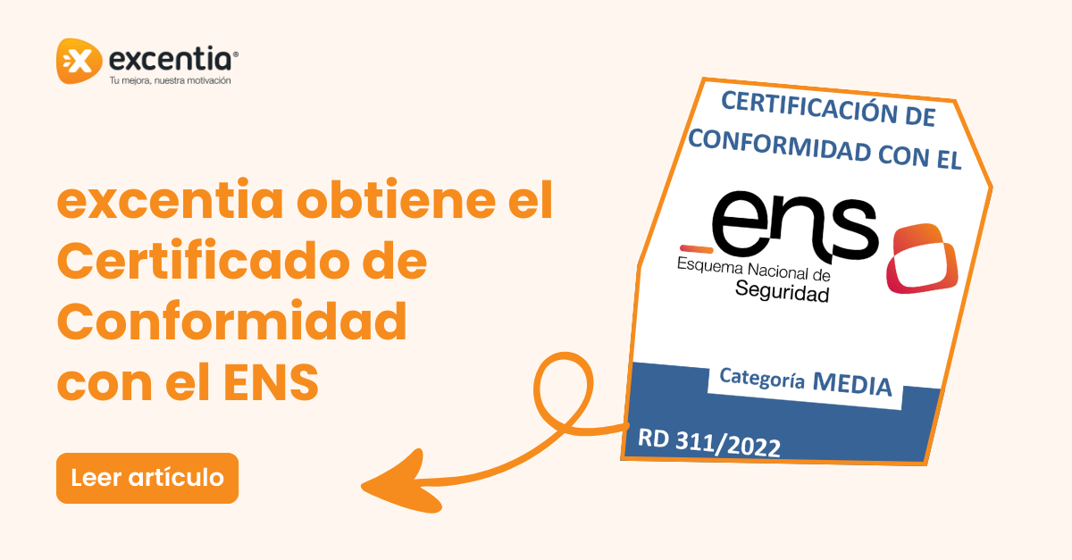 excentia obtiene el Certificado de Conformidad con el Esquema Nacional de Seguridad (ENS)